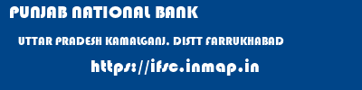 PUNJAB NATIONAL BANK  UTTAR PRADESH KAMALGANJ, DISTT FARRUKHABAD    ifsc code
